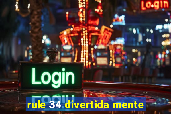 rule 34 divertida mente